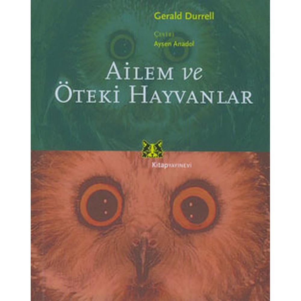 AİLEM VE ÖTEKİ HAYVANLAR