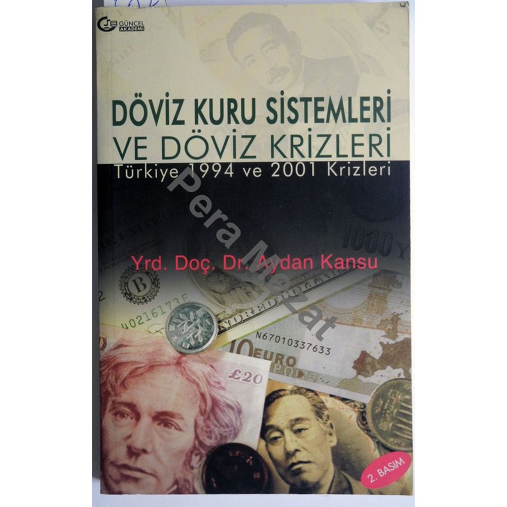 DÖVİZ KURU SİSTEMLERİ VE DÖVİZ KRİZLERİ