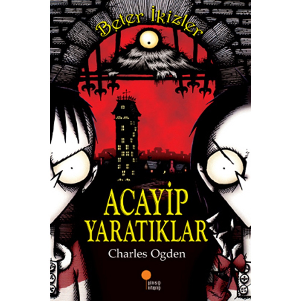 Beter İkizler Acayip Yaratıklar