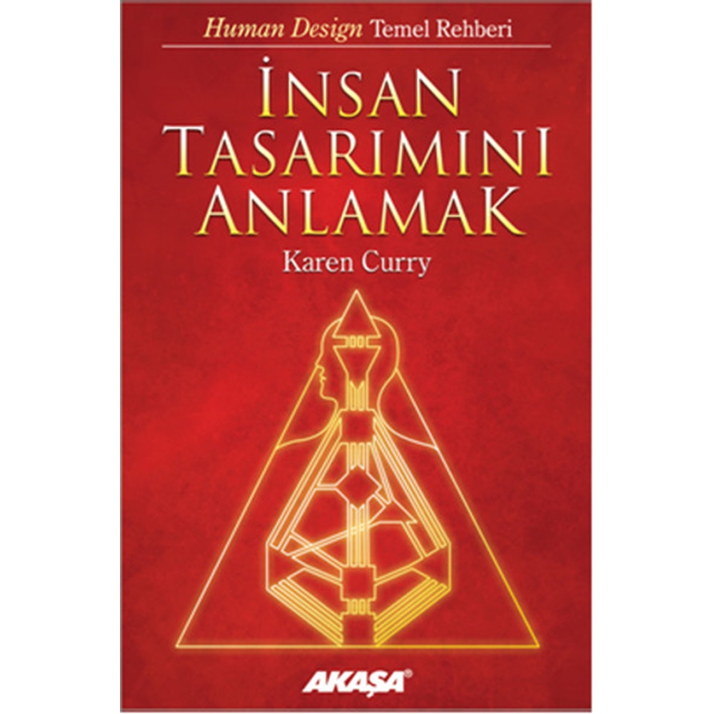 İnsan Tasarımını Anlamak