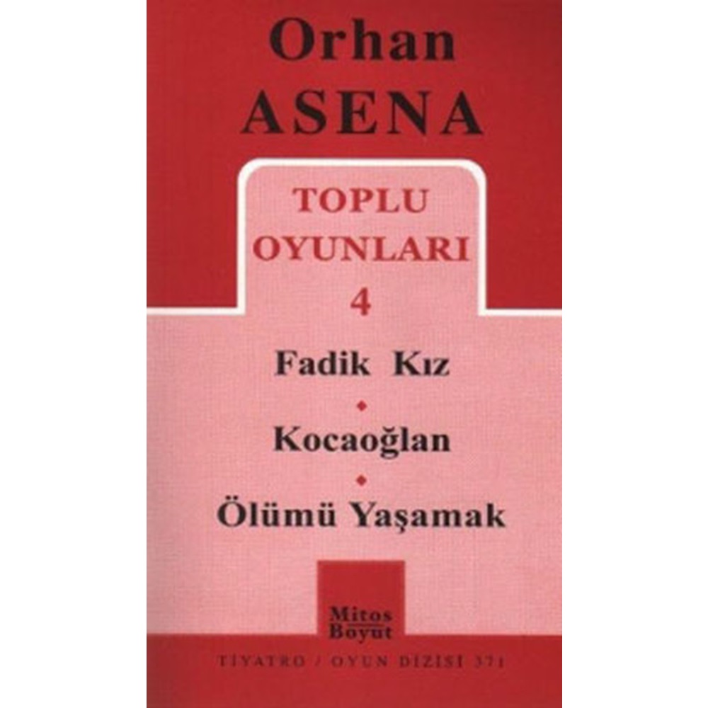 Toplu Oyunları 4 Fadik Kız Kocaoğlan Ölümü Yaşamak 371