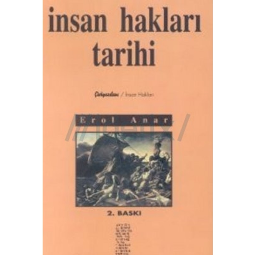 İNSAN HAKLARI TARİHİ