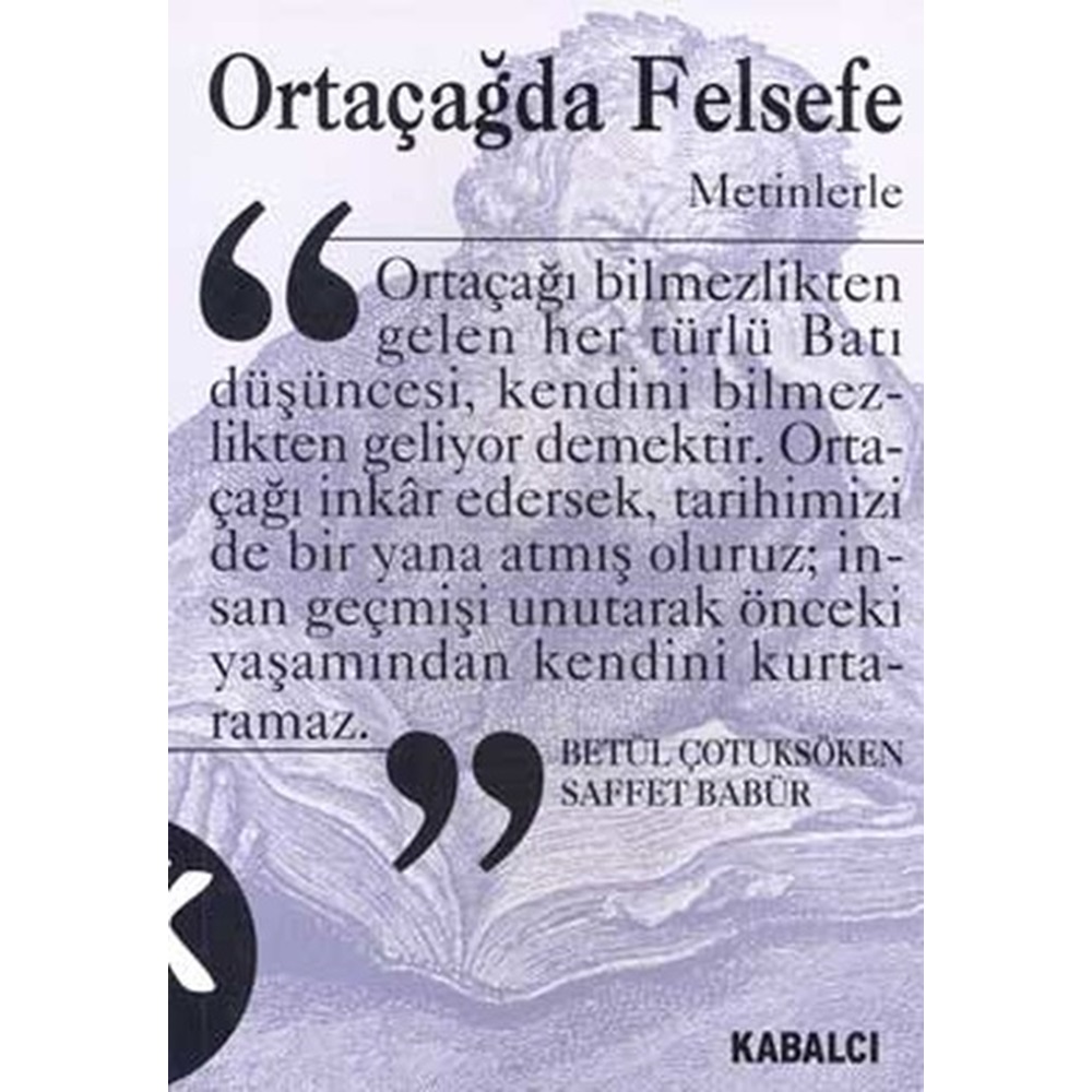 Ortaçağda Felsefe - Metinlerle