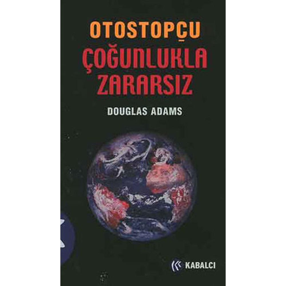 Otostopcu 5 Çoğunlukla Zararsız