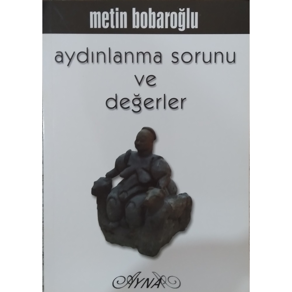 Aydınlanma Sorunu ve Değerler