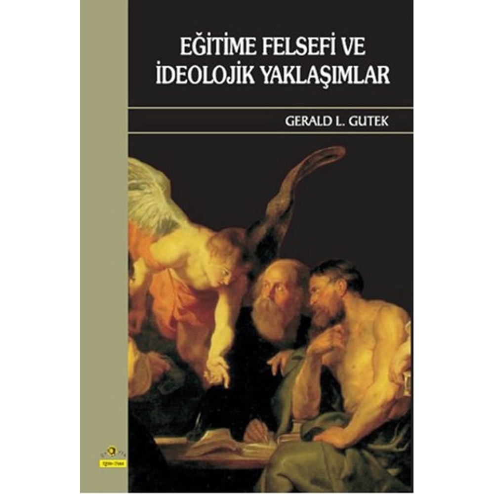 Eğitime Felsefi ve İdeolojik Yaklaşımlar