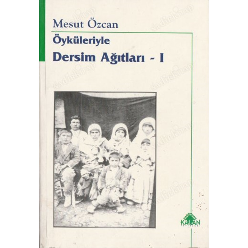 ÖYKÜLERİYLE DERSİM AĞITLARI 1