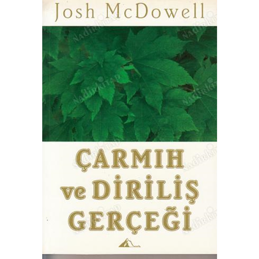 Çarmıh ve Diriliş Gerçeği