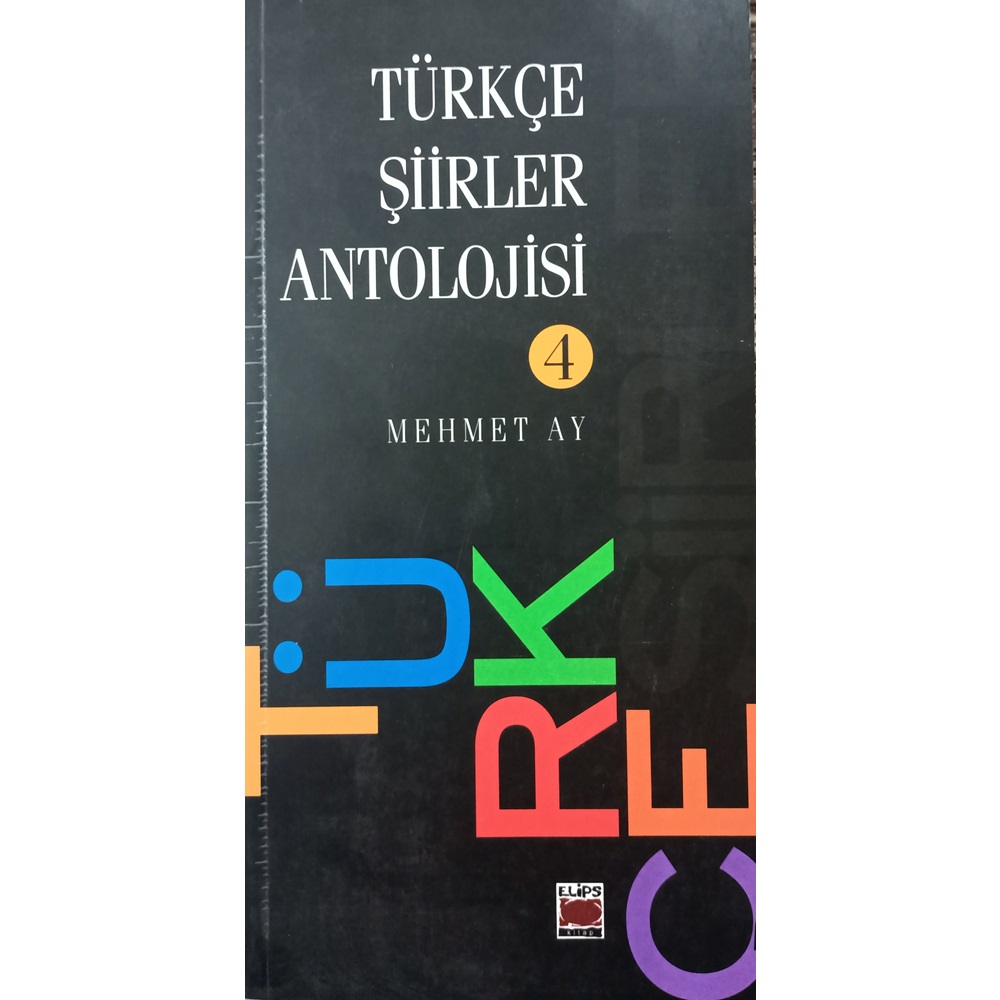 Türkçe Şiirler Antolojisi 4. Cilt