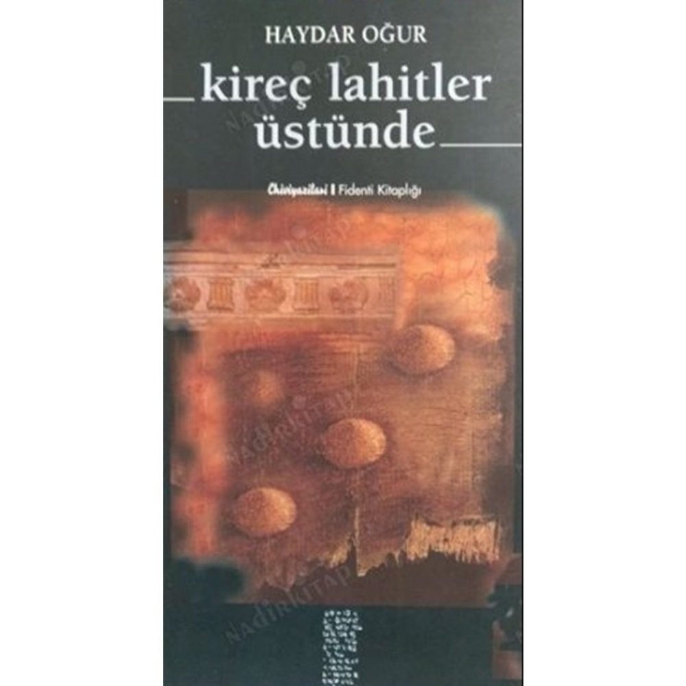 Kireç Lahitler Üstünde