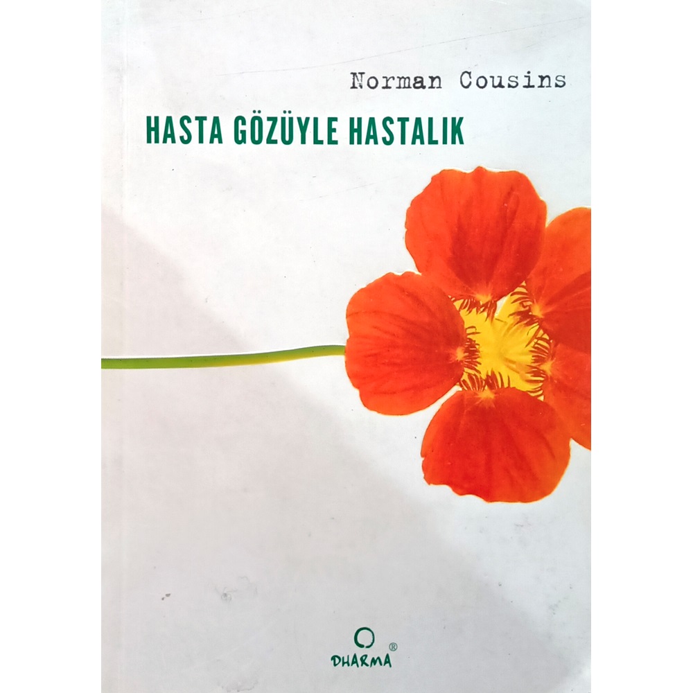 HASTA GÖZÜYLE HASTALIK