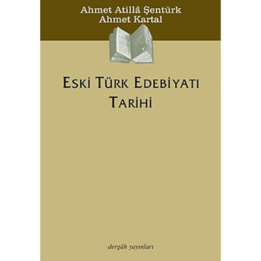 ESKİ TÜRK EDEBİYATI TARİHİ