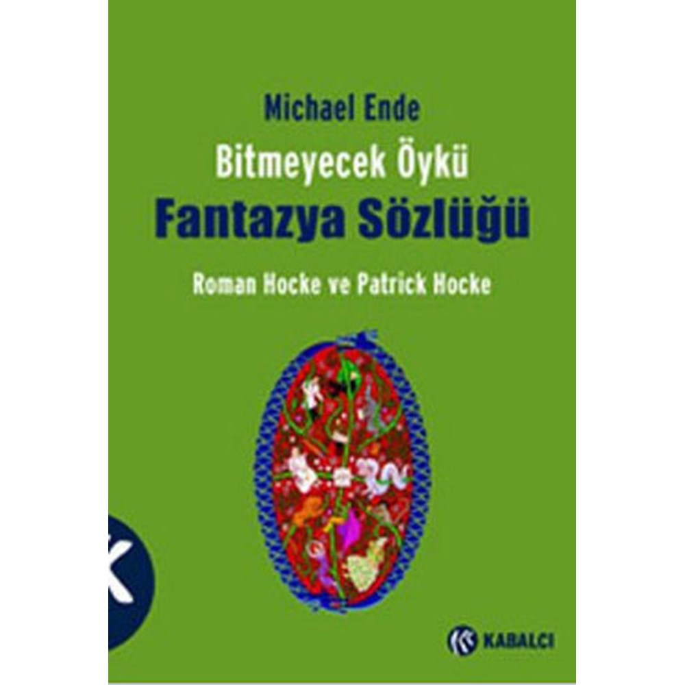 Bitmeyecek Öykü Fantazya Sözlüğü