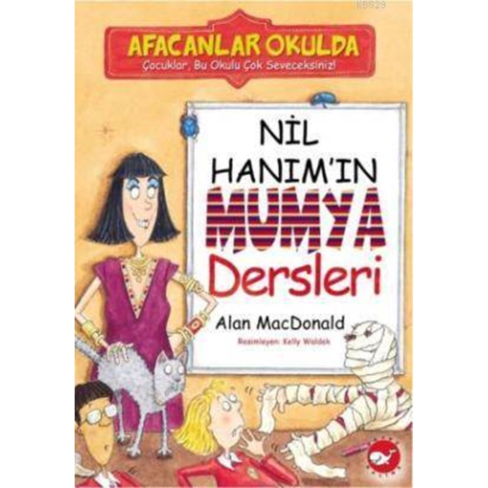 Nil Hanım’In Mumya Dersleri