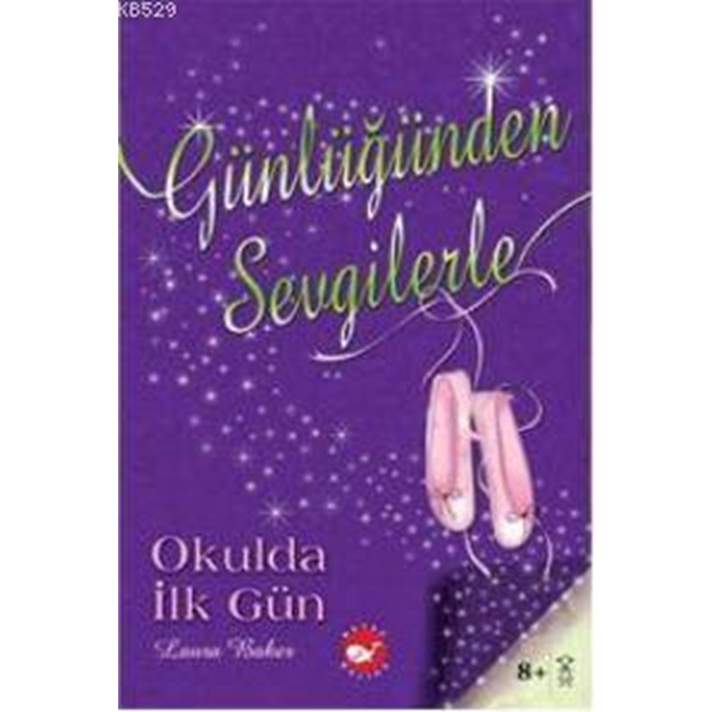 Günlüğünden Sevgilerle 1 Okulda İlk Gün