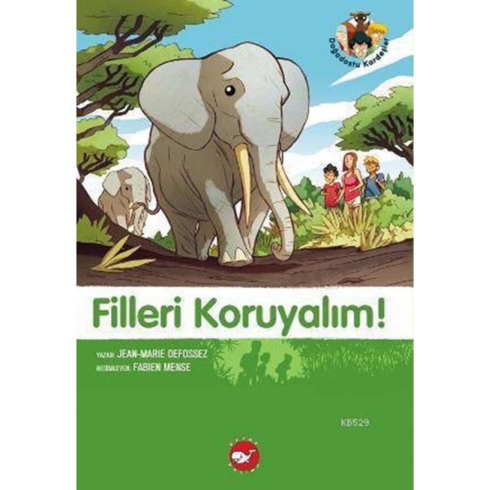 Doğadostu Kardeşler 08 Filleri Koruyalım