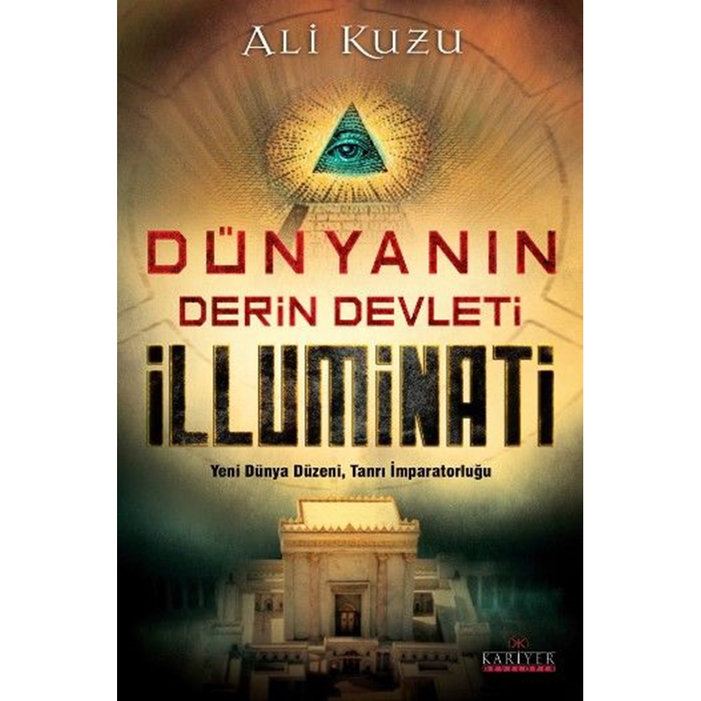 Dünyanın Derin Devleti İlluminati