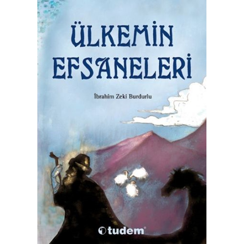 Ülkemin Efsaneleri