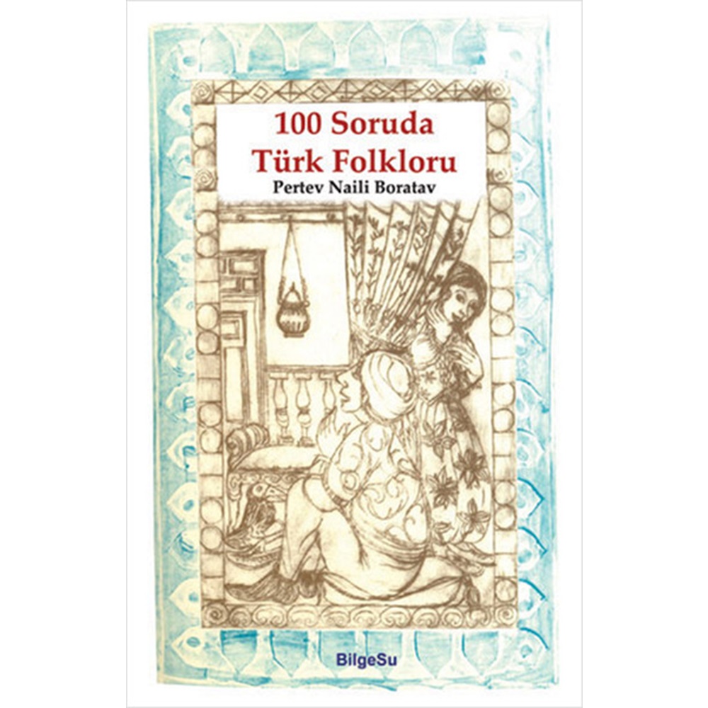 100 Soruda Türk Folkloru