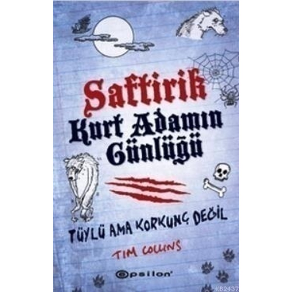 Saftirik Kurt Adamın Günlüğü