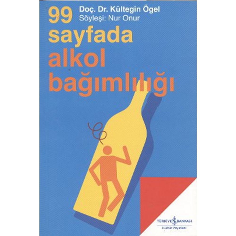 99 Sayfada Alkol Bağımlılığı