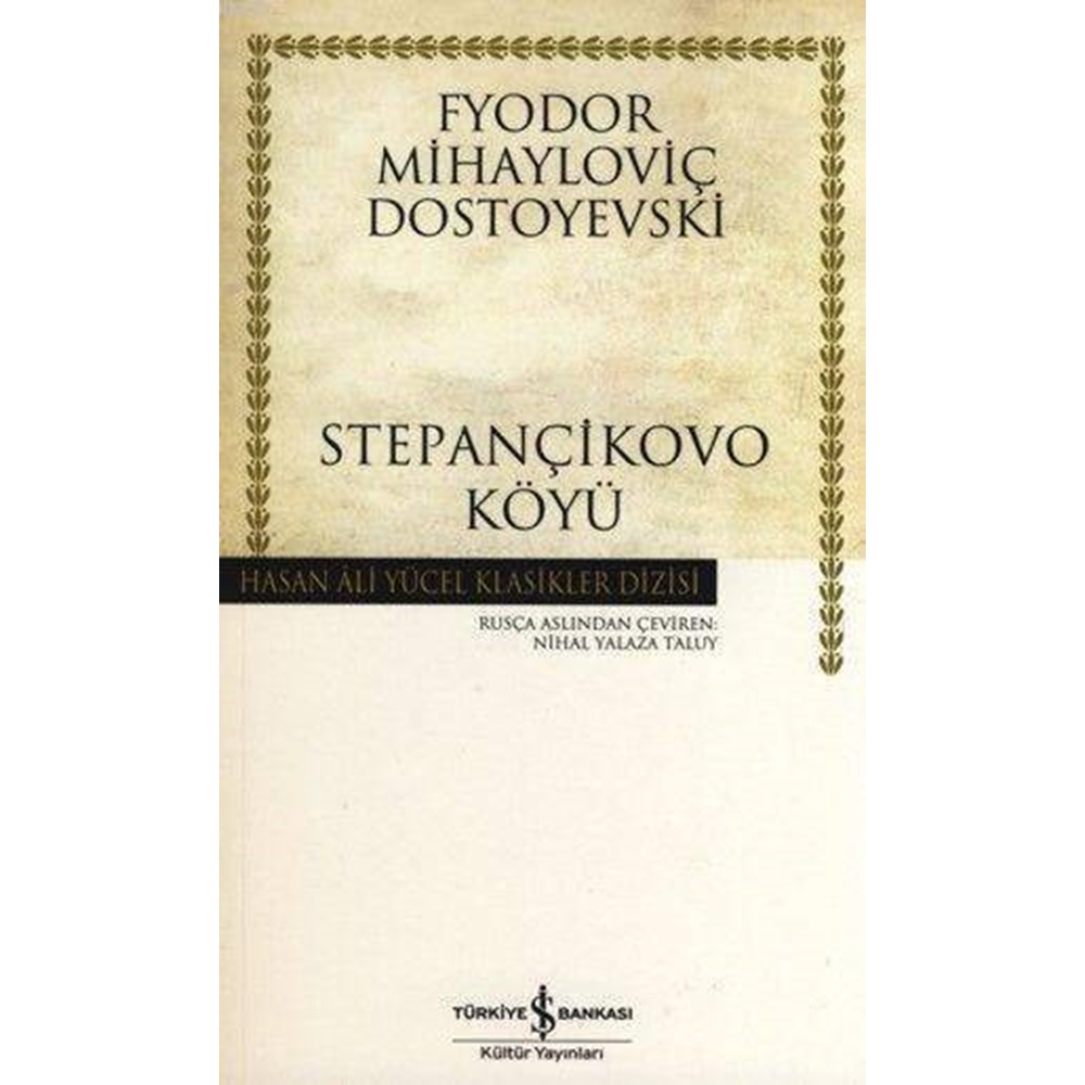 Stepançikovo Köyü Hasan Ali Yücel Klasikleri