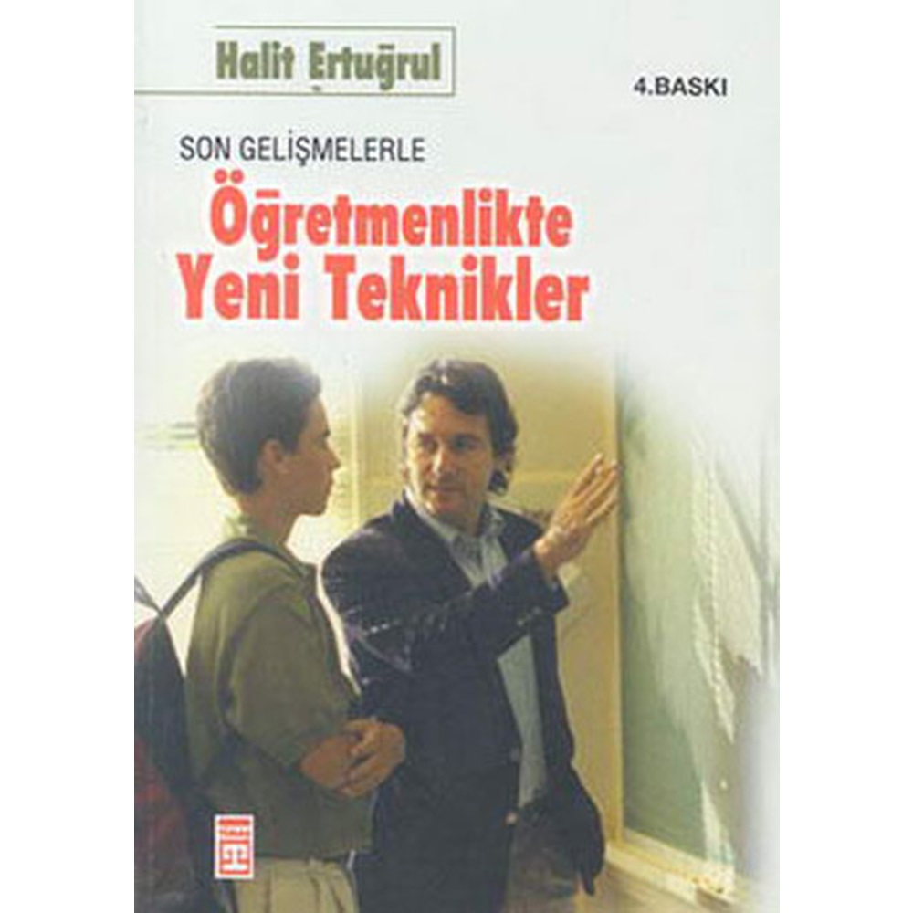 Öğretmenlikte Yeni Teknikler