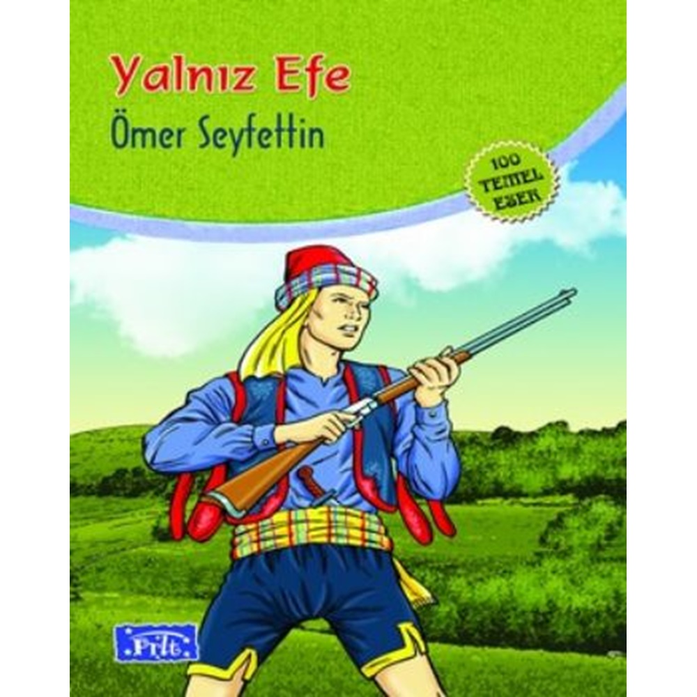 Yalnız Efe 100 Temel Eser İlköğretim