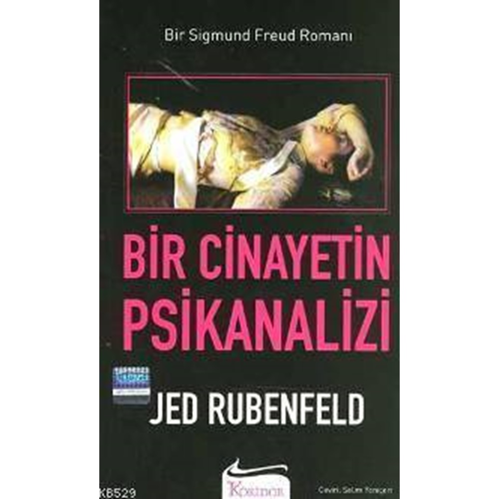 Bir Cinayetin Psikanalizi