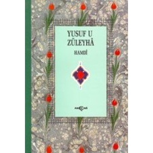 YUSUF U ZÜLEYHA HAMDİ