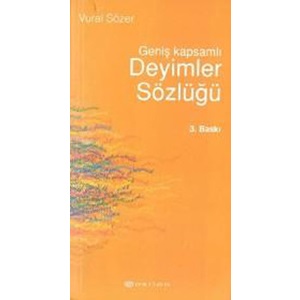 DEYİMLER SÖZLÜĞÜ GENİŞ KAPSAMLI