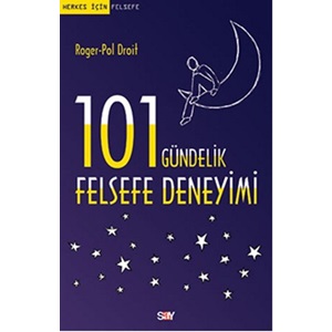 101 Gündelik Felsefe Deneyimi