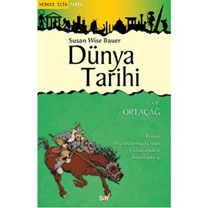 Dünya Tarihi 2. Cilt: Ortaçağ