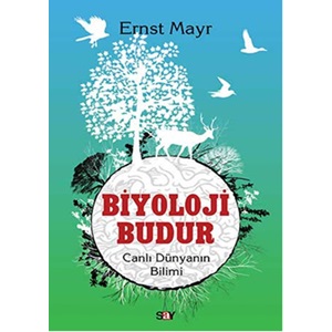 Biyoloji Budur - Canlı Dünyanın Bilimi