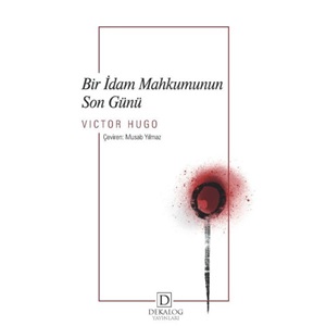 Bir İdam Mahkumunun Son Günü