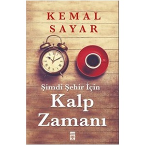 Şimdi Şehir İçin Kalp Zamanı