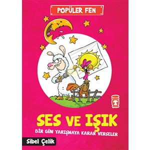 Popüler Fen Ses ve Işık Bir Gün Yarışmaya Karar Verseler