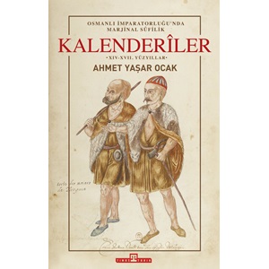 Osmanlı İmparatorluğunda Marjinal Sufilik Kalenderiler