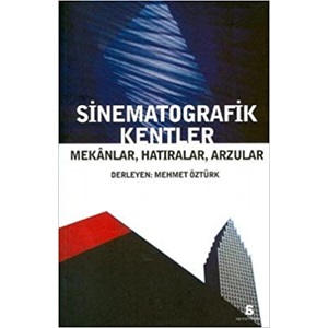 Sinematografik Kentler