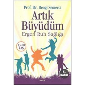 Artık Büyüdüm