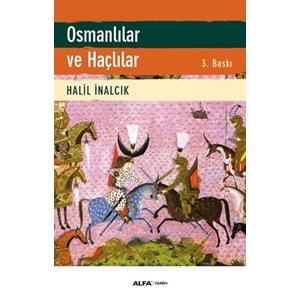 Osmanlılar ve Haçlılar