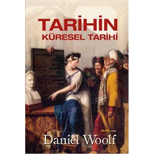 Tarihin Küresel Tarihi (Ciltli)