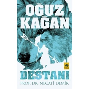 Oğuz Kağan Destanı