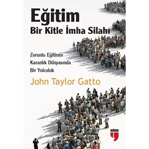 Eğitim Bir Kitle İmha Silahı