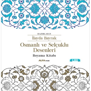 Osmanlı Ve Selçuklu Desenleri