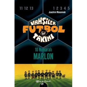 Vahşiler Futbol Takımı 10 10 Numaralı Marlon Ciltli