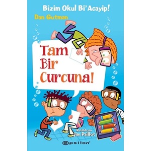 Tam Bir Curcuna Bizim Okul Bi'Acayip