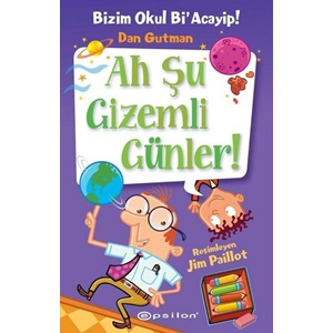 Bizim Okul Bi Acayip 13 - Ah Şu Gizemli Günler