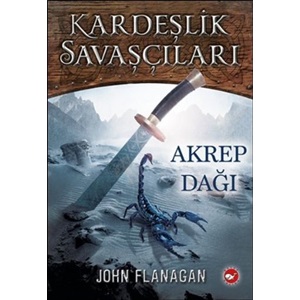 Kardeşlik Savaşçıları 5 - Akrep Dağı