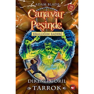 Canavar Peşinde 62 - Dikenli Goril Tarrok